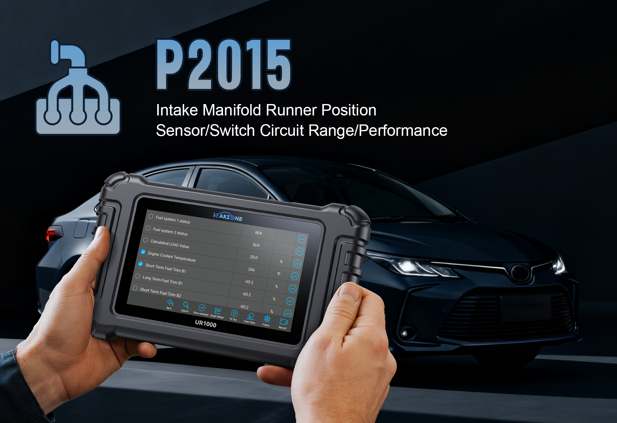 P2015 Code Intake Manifold Runner Control circuit faults in Ford F-150 3.5L: Fix with ICARZONE UR1000
