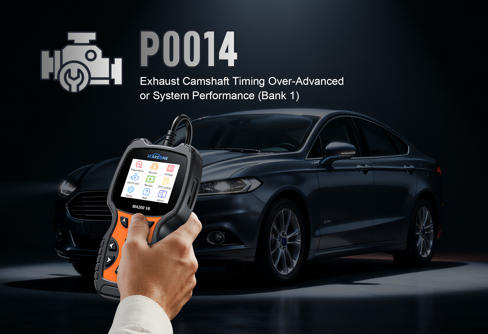 P0014 Code：B Camshaft Position Actuator Circuit faults  | FIX with ICARZONE MA200 V6