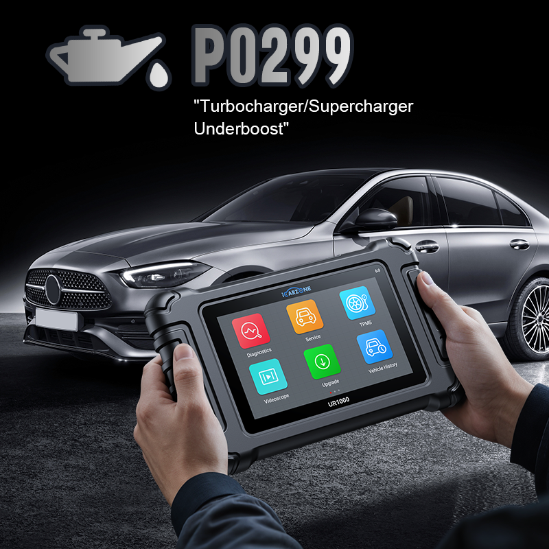 P0299 Error Code: Complete Guide to Turbocharger Underboost Issues